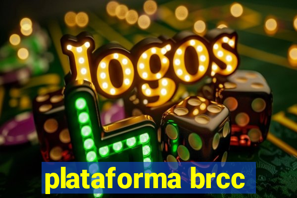 plataforma brcc